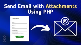 How To Create Php Email Contact Form With Attachment Send Email With Attachment In Php