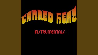 Video thumbnail of "Canned Heat - Mambo Tango (Remastered)"