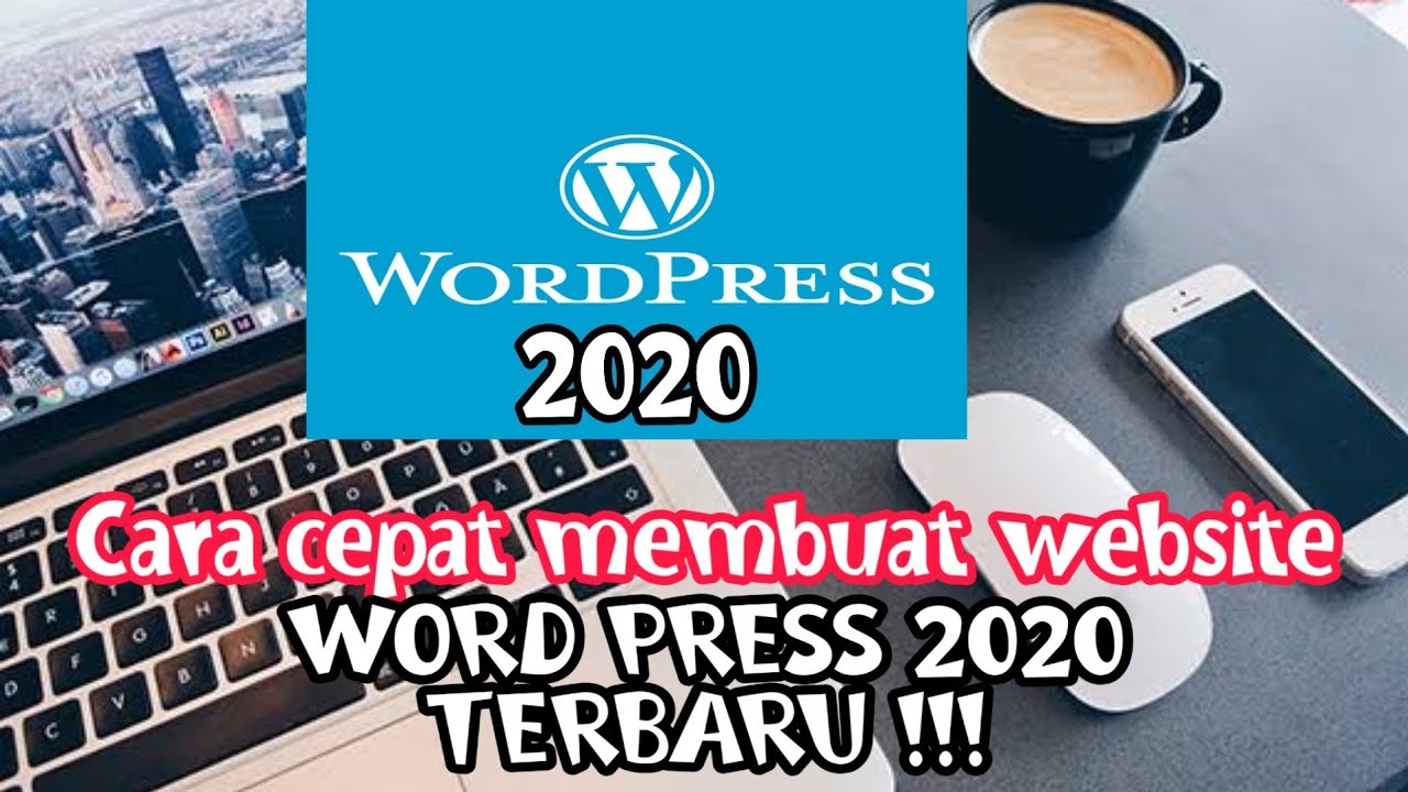 Cara mudah dan cepat membuat website di wordpress 2020 terbaru #website