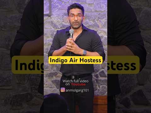 Indigo Air Hostess Useless | Standup Comedy