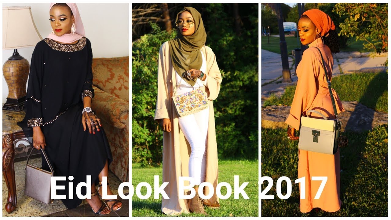 HOW TO SLAY ON EID.  EID LOOK BOOK COLLECTION 2017