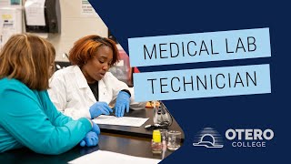 Medical Lab Technician Program Spotlight - Otero College