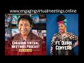 Engaging Virtual Meetings Podcast ft. Quinn Conyers