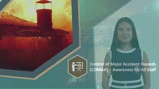Control of Major Accident Hazards (COMAH) – Awareness for All Staff - Course Demo Video