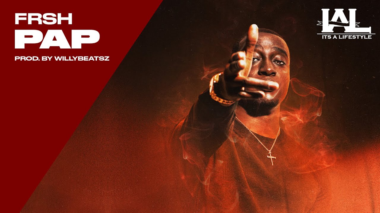 Guarda Frsh - Pap (Prod by Willybeatsz) su YouTube Guarda Frsh - Pap (Prod by Willybeatsz) su YouTube