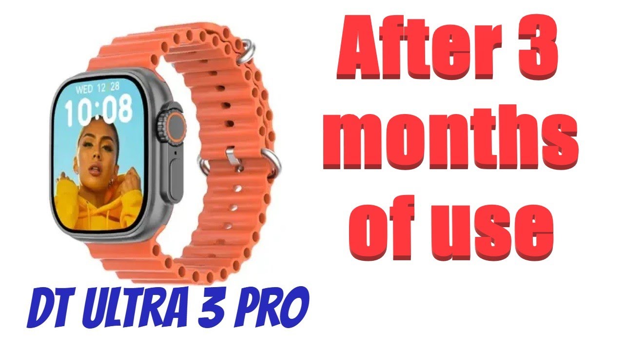 DT Ultra 3 Pro  - After 3 months of use