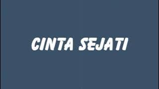 Ari Lasso - Cinta Sejati // Lirik HQ