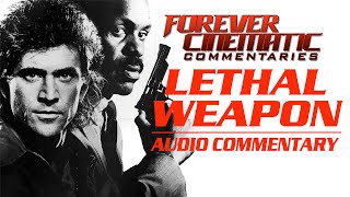 Lethal Weapon (1987) - Forever Cinematic Commentary
