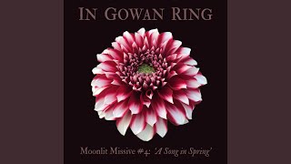 Moonlit Missive #4: ‘A Song in Spring’