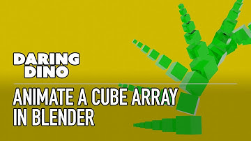 Animate a Cube Array in Blender