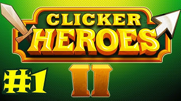 Clicker Heroes 2 Beta #1 - First Look Livestream!