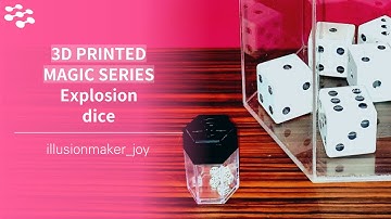 Explosion Dice | 3D printed magic series