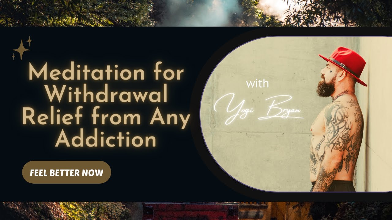 Withdrawal Relief Meditation: Breath, Cold Head, Warm Hands