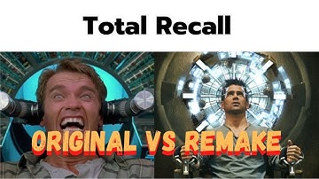 Total Recall   Original vs Remake