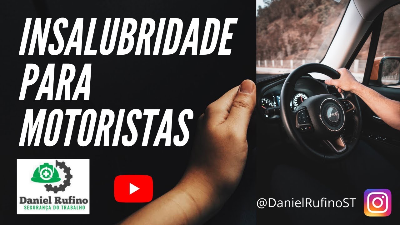 Insalubridade para motoristas - Saiba se motorista tem ou não direito ...