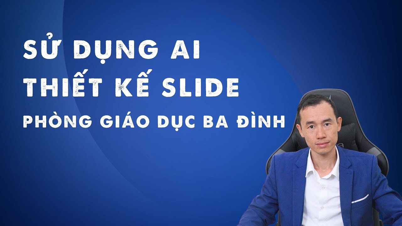 Tập Huấn Thiết Kế Slide Tự Động Bằng AI Cho Phòng Giáo Dục Ba Đình - Khám Phá Slidesgo và Gamma