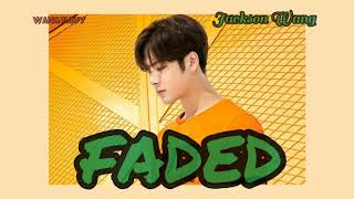 FADED -  Jackson Wang ( lyrics ). Resimi