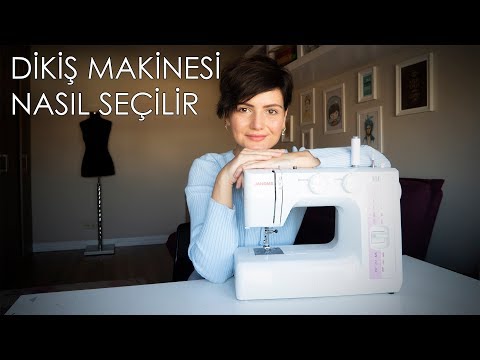 Video: Bir Dikiş Makinesi Nasıl Seçilir