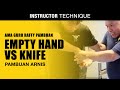 Empty Hand vs. Knife | Ama Guro Raffy Pambuan | Pambuan Arnis | Filipino Martial Arts