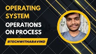 Operations on Process os || Process Creation || Process Termination || Operating System