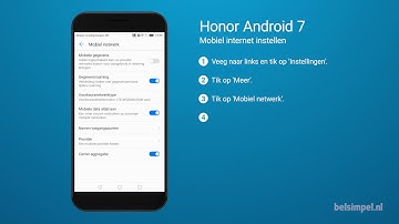 Tips & Tricks - Honor smartphone: Mobiel internet instellen (Android 7)