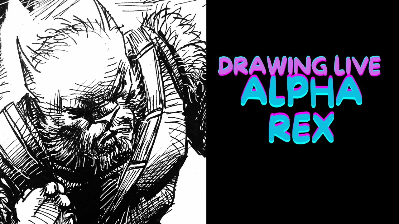Alpha Drawuing Drawing live - ALPHA REX - YouTube