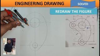 Engineering Drawing | Redraw the figure | Learn with Nikhil