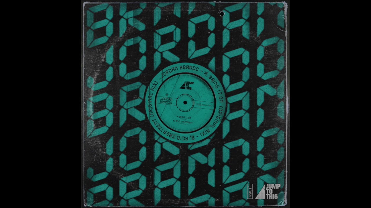 Jordan Brando - Acid Treatment [JUMP TO THIS]