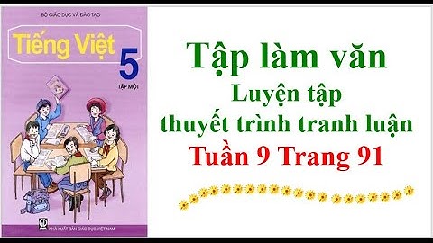 Tập làm văn lớp 5 trang 91 bài 2 năm 2024