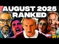 Ranking New Movies Released In August (Worst to Best)