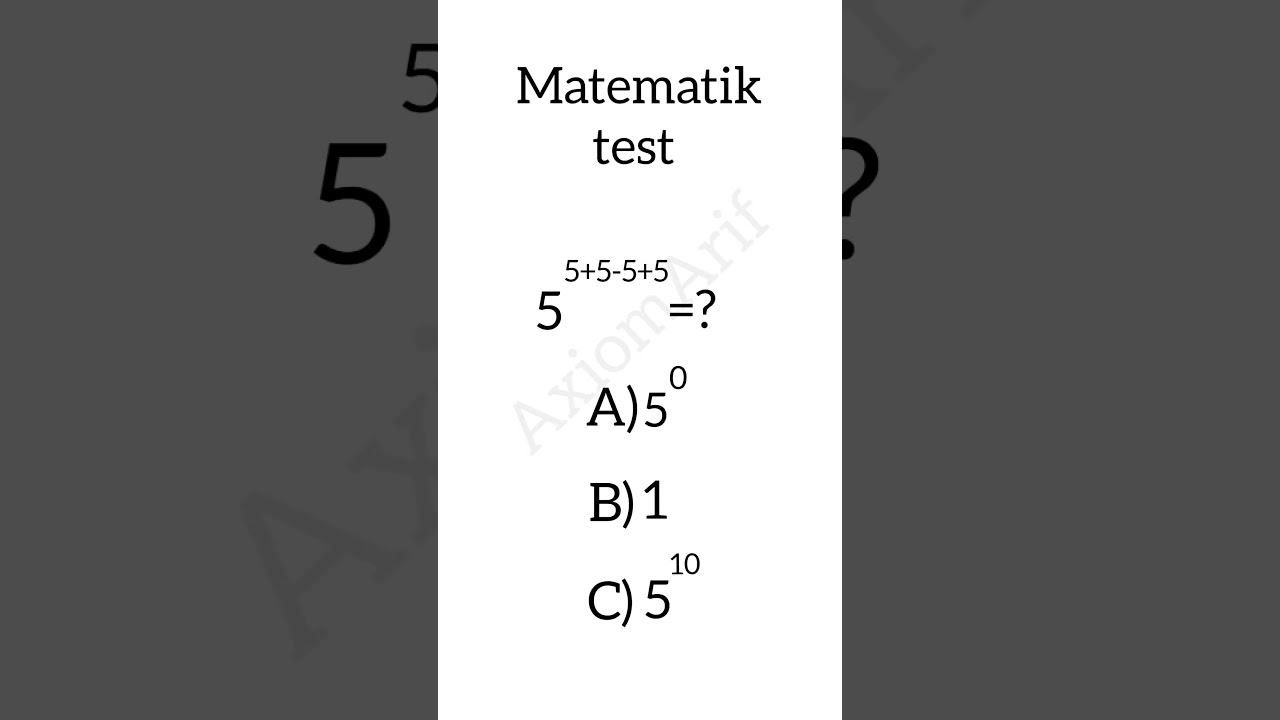 matematik test || siz buni bilasizmi?!