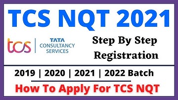 How to Register for tcs nqt 2022 | 2023 - TCS NQT 2022 Registration Process | tcs nqt 2021 | 2023