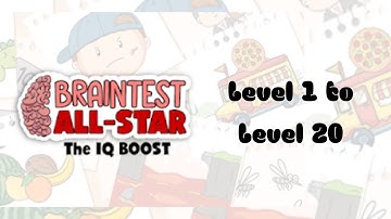 Brain Test All-Star IQ game | Walkthrough Level 1 to Level 20