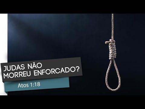 Atos 1:18- A morte de Judas- Pr. Everton Almeida