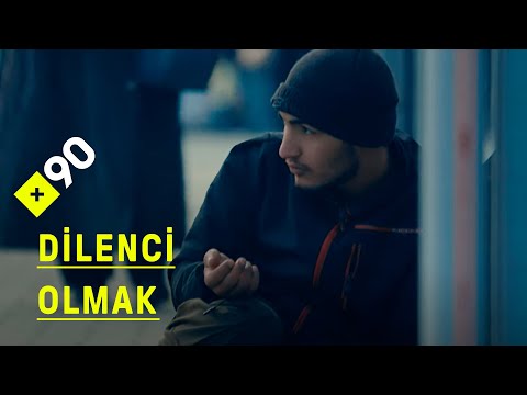 Türkiye'de dilenci olmak | \