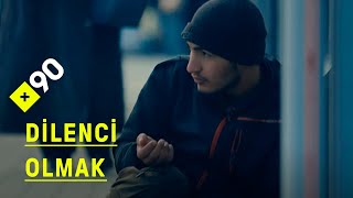 Türkiye'de dilenci olmak | "Asgari ücreti 10 günde kazanırım"