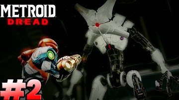 E.M.M.I encounters !?!? - Metroid Dread - Gameplay walkthrough part 2 - Nintendo switch