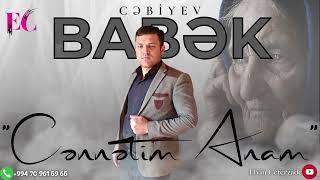 Babek Cebiyev - Cənnətim Anam 2023 Analar 