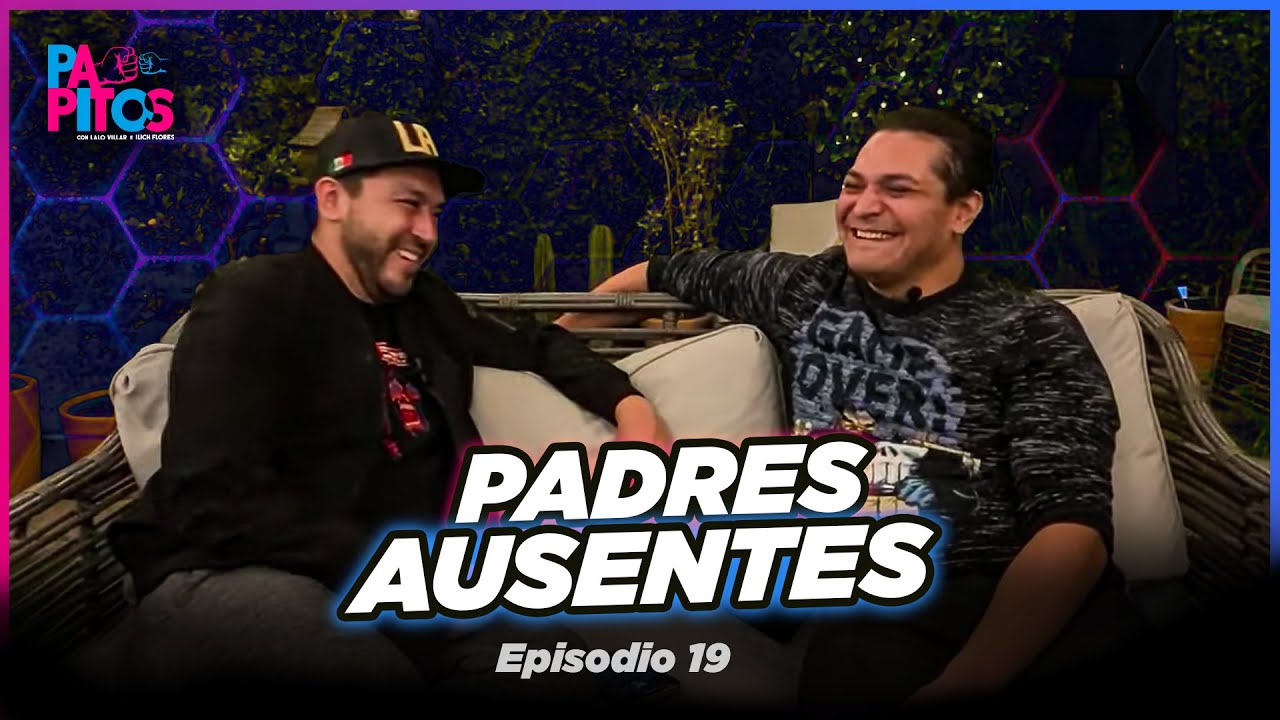 Padres ausentes por Trabajo - Papitos - YouTube