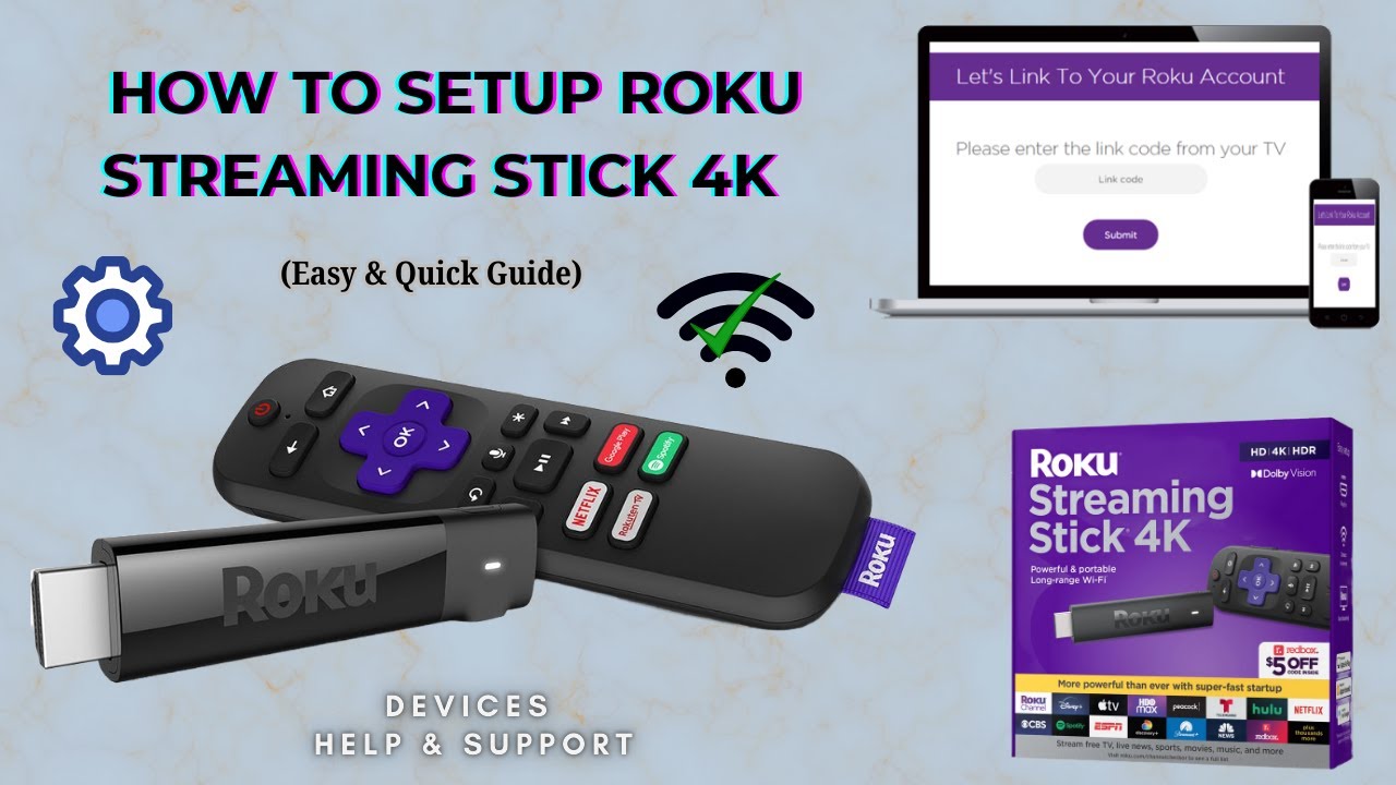 A Complete guide to Setup Roku Streaming Stick 4K | Roku Streaming Stick 4K installation A Complete guide to Setup Roku Streaming Stick 4K | Roku Streaming Stick 4K installation