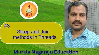 Threads sleep and join methods in java part3