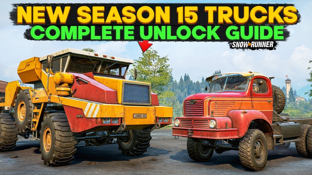 New Season 15 Update Trucks Unlock Guide in SnowRunner Everything You ...