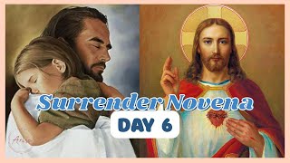 Surrender Novena Day 6