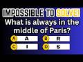Only 0.1% Can Solve This! 50 Impossible Riddles Quiz