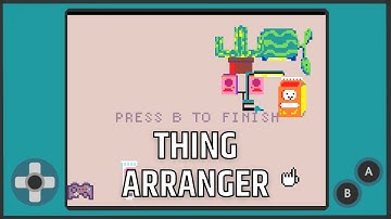 Thing Arranger - MakeCode Arcade Advanced Stream