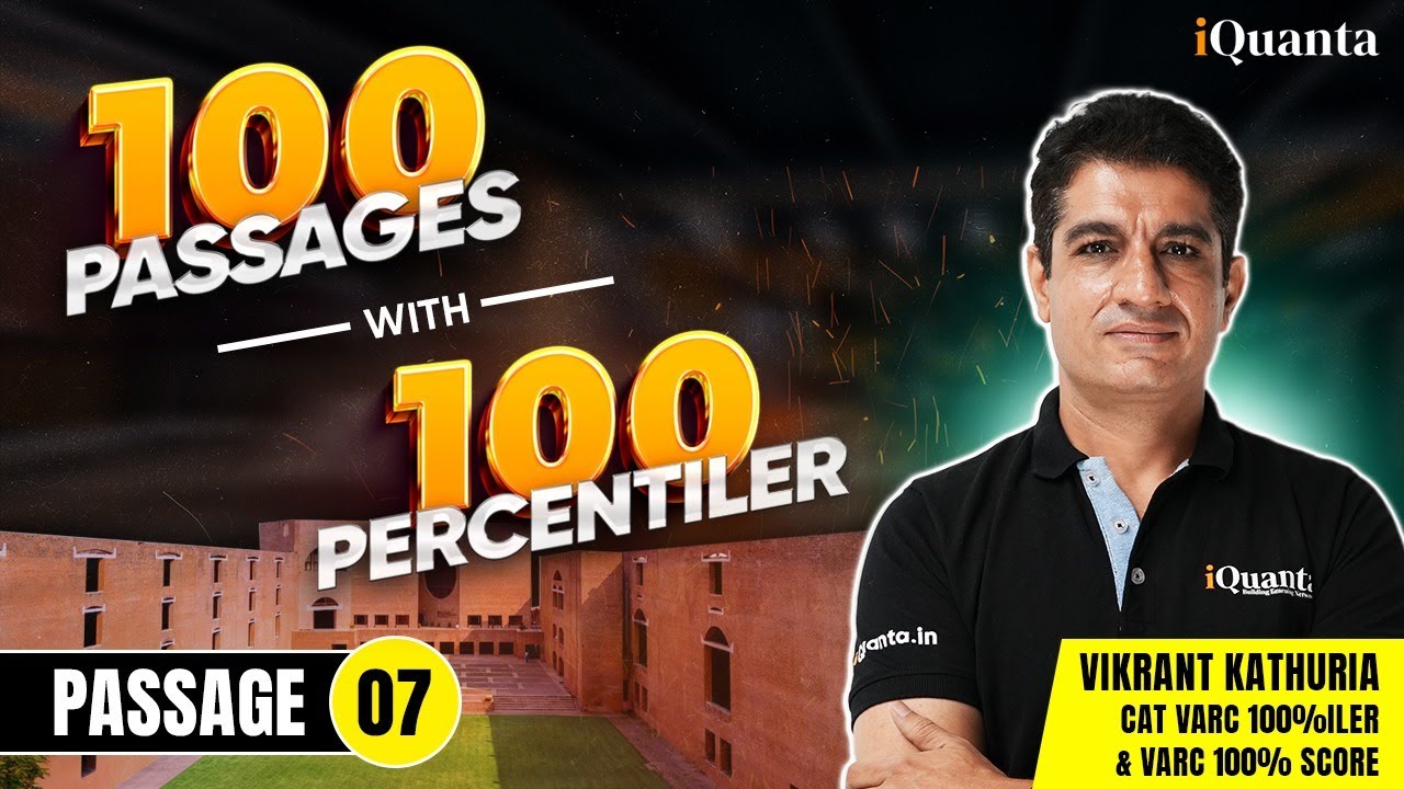 CAT RC Practice - 7 | 100 Passages with 100%iler | CAT VARC Playlist ...