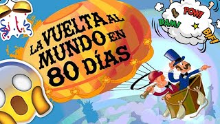 La Vuelta al Mundo en 80 Dias Mi Novela Favorita 74 [COMPLETO]