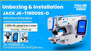 JACK JK-T1900GS-D | Installation |  Computerized Bartack Sewing Machines