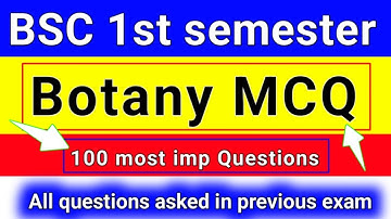 BSc 1st Semester Botany MCQ | All PYQ | Last 3 Years Objective Questions