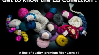 Get to Know the LB Collection®!
